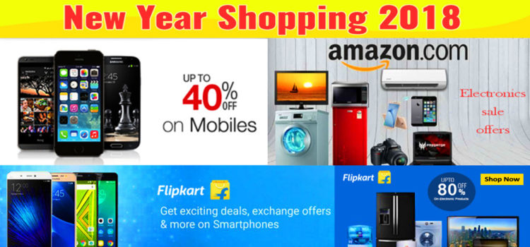 Light up your New Year Shopping with Amazon and Flipkart New Year 2018 Sale Light up your New Year Shopping with Amazon and Flipkart New Year 2018 Sale
