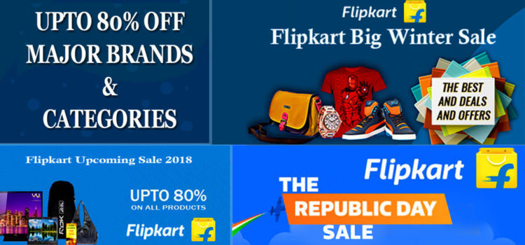 Flipkart Upcoming Sale 2018, Offers up to 80% Off On Major Brands & Categories Flipkart Upcoming Sale 2018, Offers up to 80% Off On Major Brands & Categories