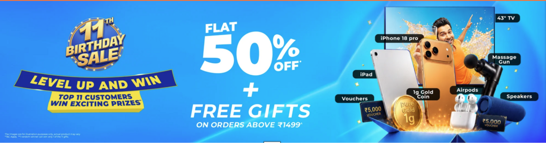 11th Birthday Sale - Flat 50% OFF + Free Gifts - Free Sipper , Free GYM Bag