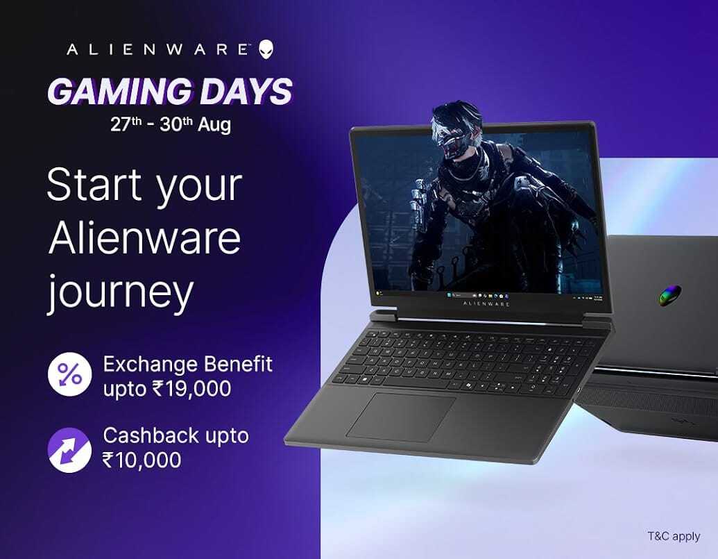 Alienware Gaming Days: Exchange Benefits Rs. 19K + Cashback Rs. 10K (27Th - 30Th Aug)