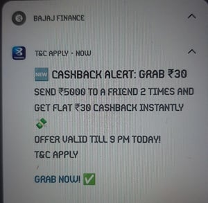 Bajaj Finance - Flat Rs. 30 cashback on Send Money of Rs. 5000 2 times to a friend (Valid till 9 PM today)