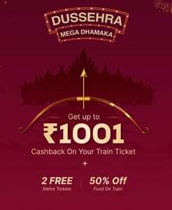Confirmtkt : Get Rs. 1001 Cashback & 50% off on food additional 2 free metro ticket MTV Rs. 2000
