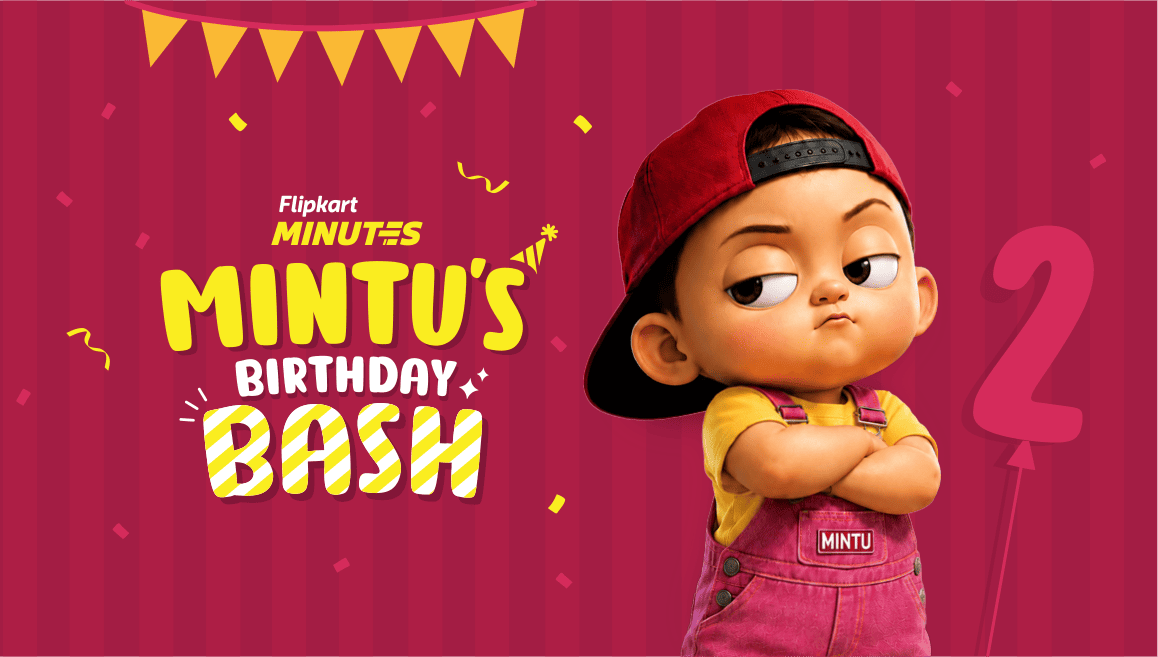 Flipkart Minutes Birthday Bash - Mintu Ko Hasao Deals Paao (Unlock Up to 25% discount coupon)