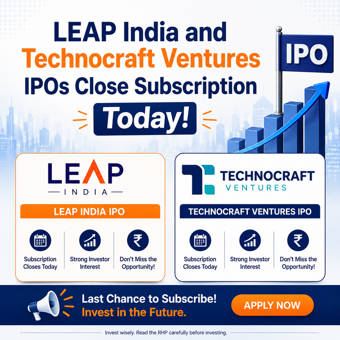 LEAP India and Technocraft Ventures IPOs Close Subscription Today