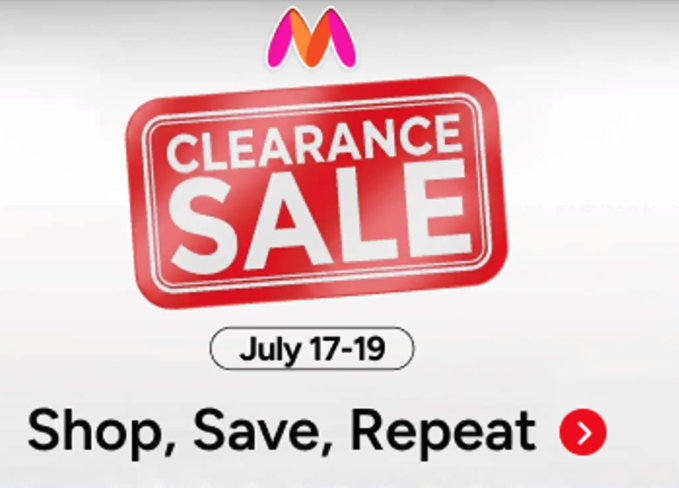 Myntra CLEARANCE SALE | Shop, Save, Repeat | July 17-19