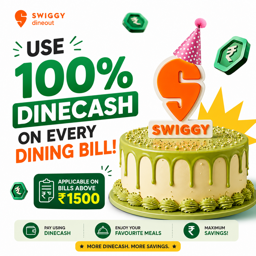 Swiggy Dineout: Utilise 100% Dinecash on Every Dining Bill