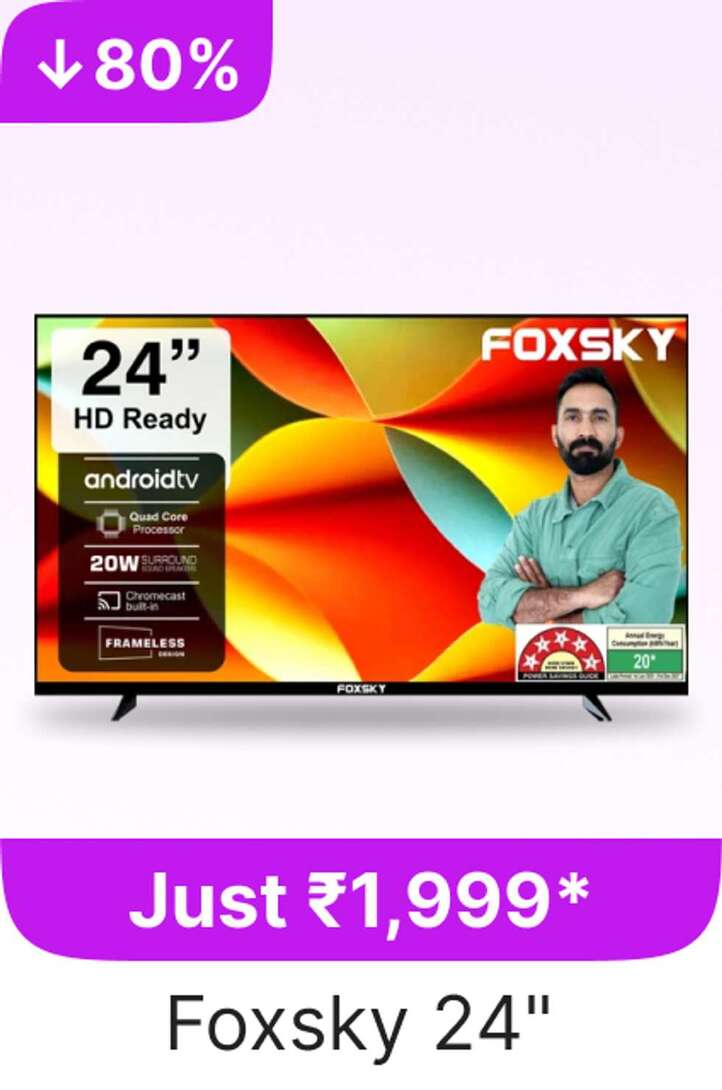 (Upcoming) Foxsky Smart Tv Starting at Rs. 1,999